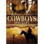 Watch Cowboys Don\'t Cry Xmovies8