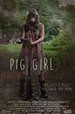 Watch Pig Girl Xmovies8