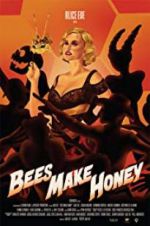 Watch Bees Make Honey Xmovies8