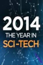 Watch 2014: The Year in Sci-Tech Xmovies8