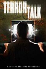Watch Terror Talk Xmovies8