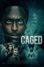 Watch Caged Xmovies8