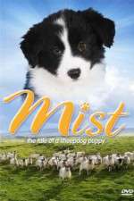 Watch Mist: The Tale of a Sheepdog Puppy Xmovies8