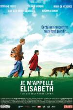 Watch Je m'appelle Elisabeth Xmovies8