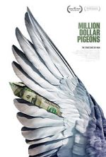Watch Million Dollar Pigeons Xmovies8