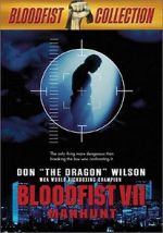 Watch Bloodfist VII: Manhunt Xmovies8