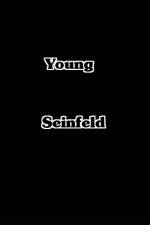Watch Young Seinfeld Xmovies8