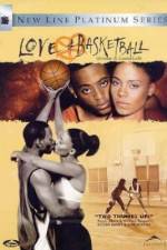 Watch Love & Basketball Xmovies8