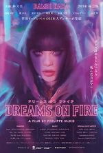 Watch Dreams on Fire Xmovies8