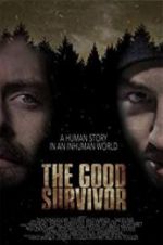 Watch The Good Survivor Xmovies8