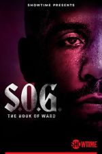 Watch S.O.G.: The Book of Ward Xmovies8