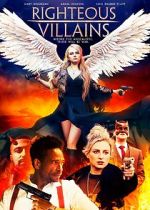 Watch Righteous Villains Xmovies8