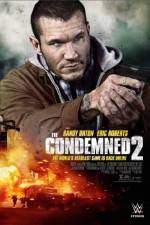Watch The Condemned 2 Xmovies8