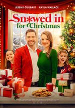 Watch Snowed in for Christmas Xmovies8