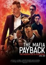 Watch The Mafia: Payback (Short 2019) Xmovies8