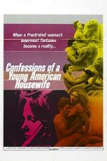 Watch Confessions of a Young American Housewife Xmovies8