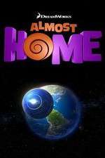 Watch Almost Home Xmovies8