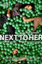 Watch Next to Her Xmovies8