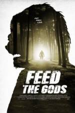 Watch Feed the Gods Xmovies8