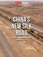 Watch China\'s New Silk Road Xmovies8
