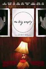 Watch The Big Empty Xmovies8