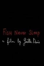 Watch Fish Never Sleep Xmovies8