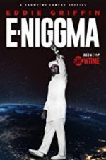 Watch Eddie Griffin: E-Niggma Xmovies8