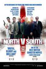 Watch North v South Xmovies8