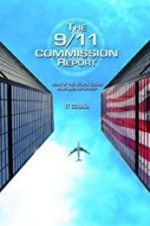 Watch The 9/11 Commission Report Xmovies8