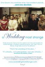 Watch A Wedding Most Strange Xmovies8