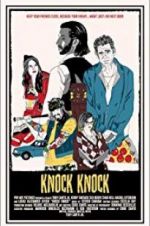 Watch Knock Knock Xmovies8