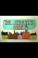Watch Dr. Jerkyl\'s Hide (Short 1954) Xmovies8