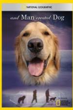 Watch National Geographic And Man Created Dog Xmovies8