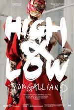 Watch High & Low - John Galliano Xmovies8