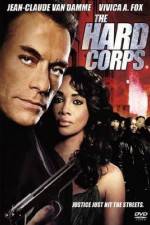 Watch The Hard Corps Xmovies8