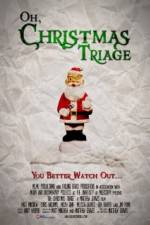 Watch Oh Christmas Triage Xmovies8