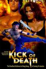 Watch Kick of Death Xmovies8