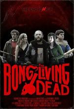 Watch Bong of the Living Dead Xmovies8