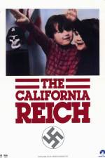 Watch The California Reich Xmovies8