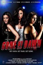 Watch Gone by Dawn Xmovies8