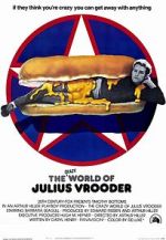 Watch The Crazy World of Julius Vrooder Xmovies8