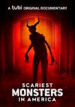 Watch Scariest Monsters in America Xmovies8