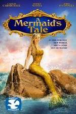 Watch A Mermaid\'s Tale Xmovies8