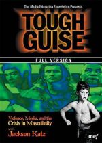 Watch Tough Guise: Violence, Media & the Crisis in Masculinity Xmovies8