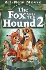 Watch The Fox and the Hound 2 Xmovies8