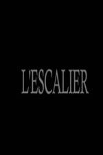 Watch L'escalier Xmovies8