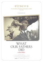 Watch What Our Fathers Did: A Nazi Legacy Xmovies8