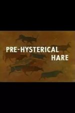Watch Pre-Hysterical Hare (Short 1958) Xmovies8