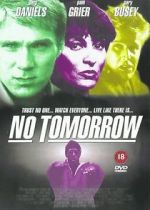 Watch No Tomorrow Xmovies8