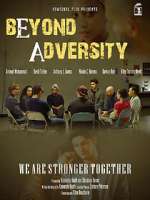 Watch Beyond Adversity Xmovies8